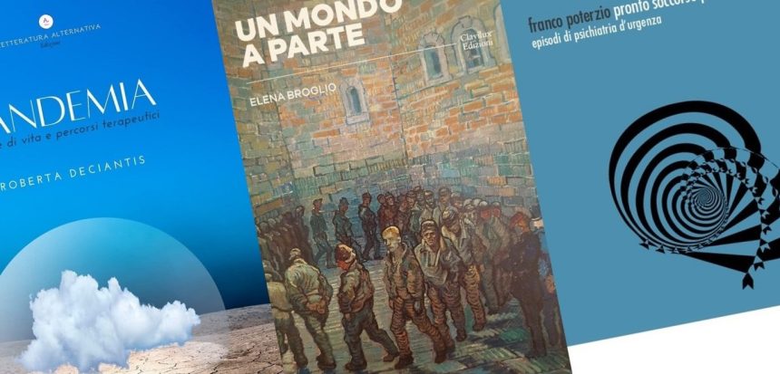 L’angolo delle novità editoriali. Una vetrina di libri del mese su salute mentale e dintorni. Agosto 2021