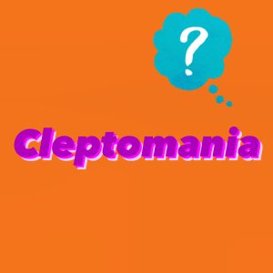 L’insidia forense della Cleptomania: tra reato e patologia