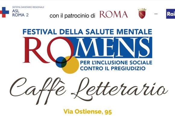 RO.MENS: Caffè Letterario 3 giorni di eventi