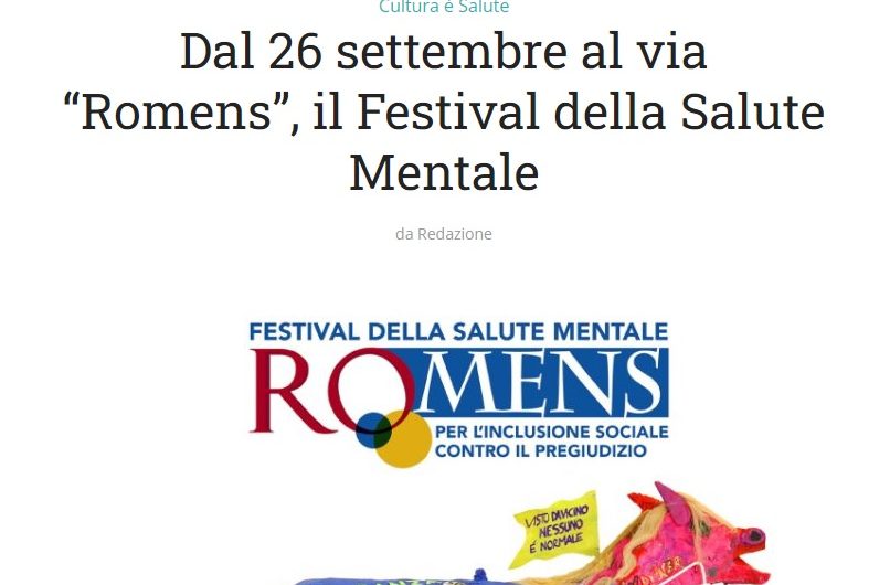 la.voce.dei.medici La voce dei per i medici. Dal 26 settembre al via “Romens”, il Festival della Salute Mentale
