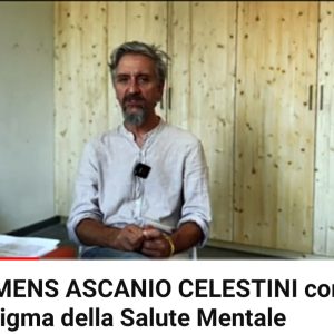 Ascanio Celestini per RO.MENS contro lo stigma della Salute Mentale