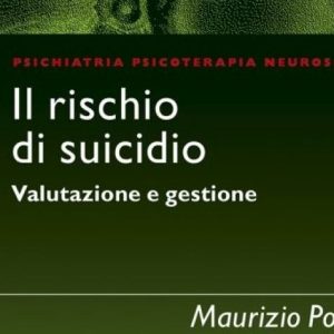 Tra le novità editoriali di novembre: Il rischio di suicidio. Valutazione e gestione