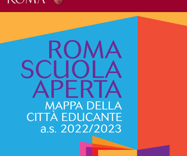 Roma scuola aperta: mappa della città educante 2022/2023: i progetti Asl Roma2