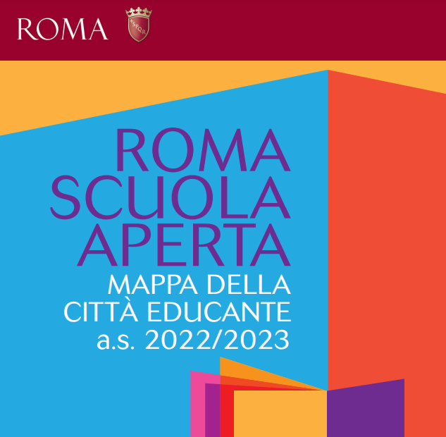 Roma scuola aperta: mappa della città educante 2022/2023: i progetti Asl Roma2