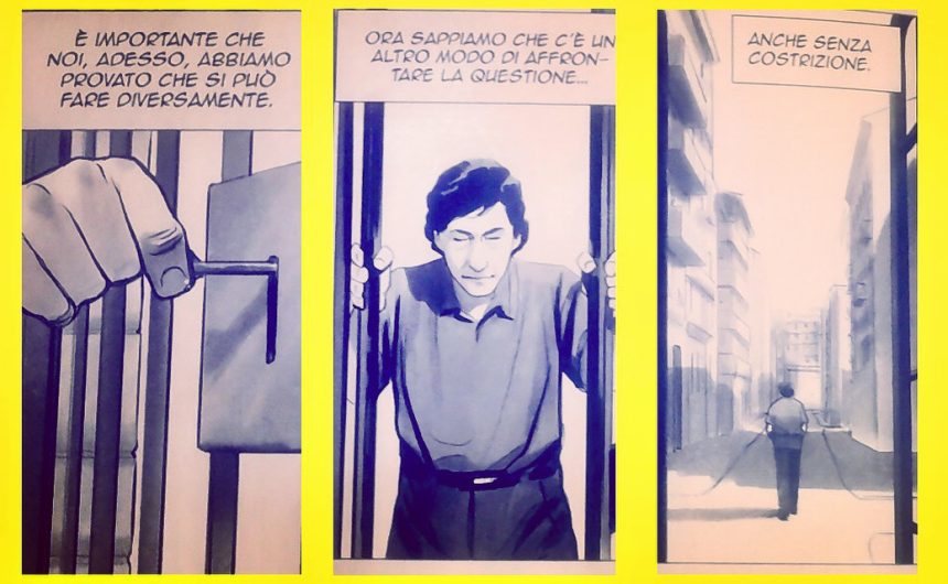 BASAGLIA.RIVOLUZIONE. Franco Basaglia: la rivoluzione contro tutte le barriere. Un inno alla libertà.
