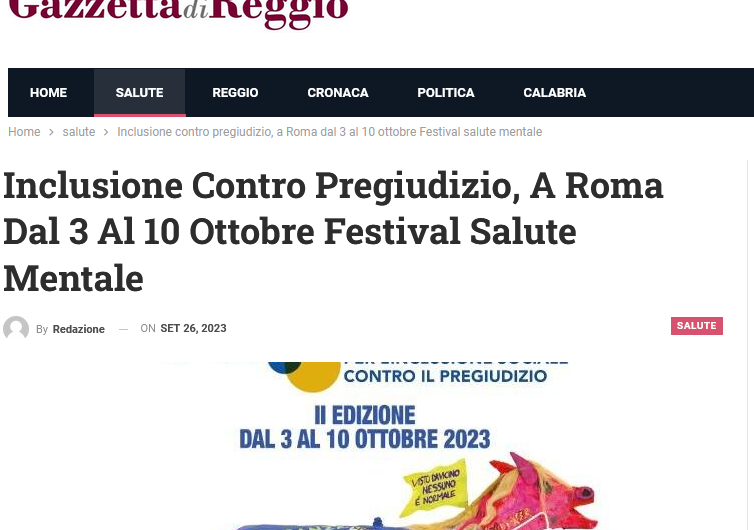 gazzetta reggio romens Inclusione contro pregiudizio, a Roma dal 3 al 10 ottobre Festival salute mentale