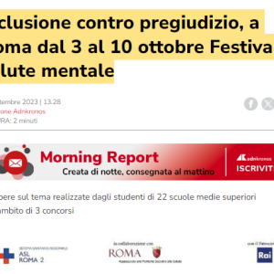 Inclusione contro pregiudizio, a Roma dal 3 al 10 ottobre Festival salute mentale