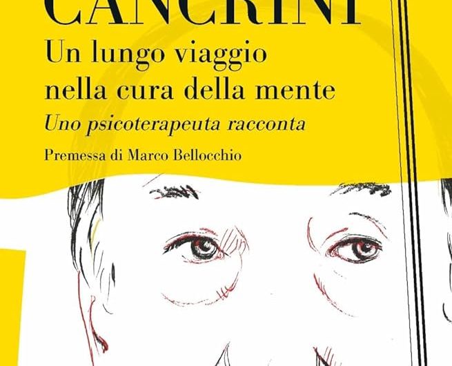 luigi.cancrini.un.lungo.viaggio.cura.della.mente Un lungo viaggio nella cura della mente. Uno psicoterapeuta racconta di Luigi Cancrini