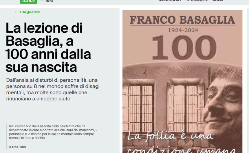 Ansa.it La lezione di Basaglia, a 100 anni dalla sua nascita