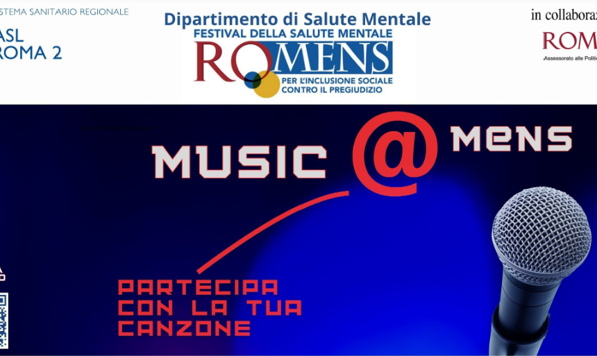 Music@Mens, il concorso di musica per l’inclusione contro il pregiudizio nel RO.MENS 2024