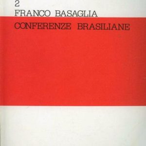 Salute, salute mentale e lavoro nelle Conferenze Brasiliane di Basaglia. Recensione in due atti