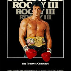 Rocky III. Quando la vita ha una possibilità di riscossa tramite il valore e l’anima dello sport