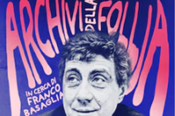 “Archivi della follia”: il Podcast per celebrare il centenario della nascita di Franco Basaglia