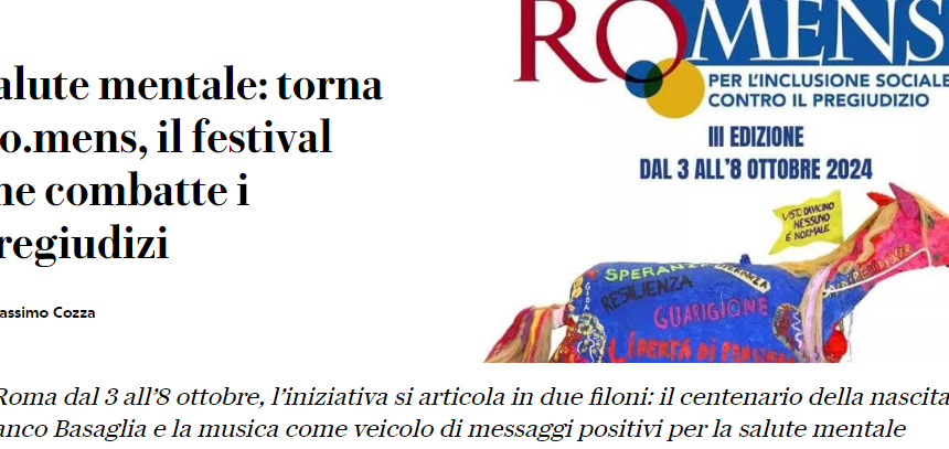romens RO.MENS il Festival della Salute Mentale III edizione: le testate che ne parlano
