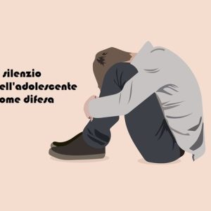 Adolescenti silenziosi, approccio terapeutico basato sull’alleanza curante paziente
