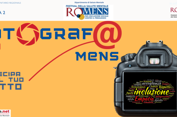 Fotograf@Mens – la salute mentale, oggi. Come partecipare al concorso per l’inclusione sociale