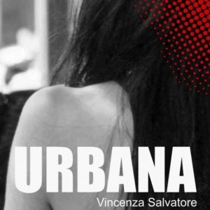 Urbana. Storia di una donna di San Lorenzo, tra difficoltà e voglia di rivalsa