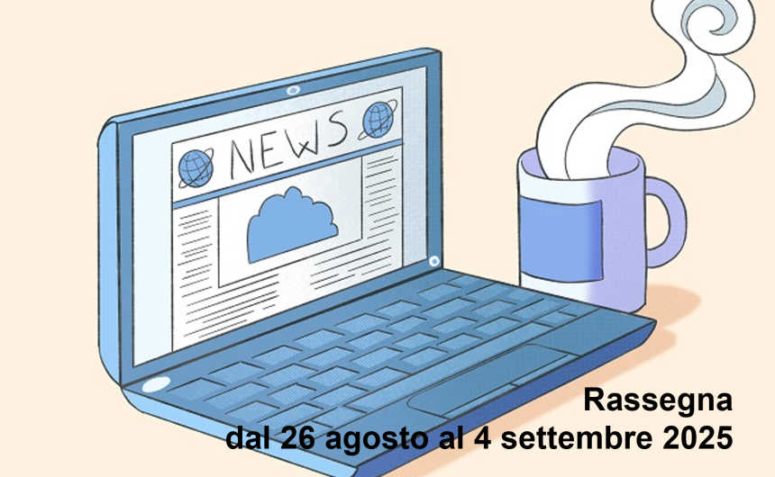 immagine 26 ago 4 sett Rassegna Stampa Salute Mentale: le notizie dal 26 agosto al 4 settembre di Agosto 2025