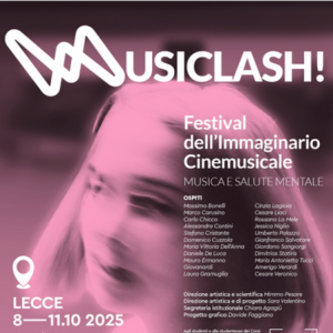“Musiclash!” – il Festival che unisce cinema, musica e salute mentale