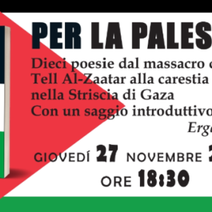 Presentazione del libro “Per la Palestina” di Paolo Peloso